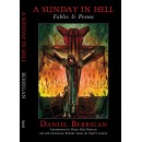 A Sunday in Hell - Fables & Poems