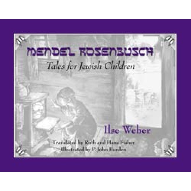 Mendel Rosenbusch - Tales for Jewish Children