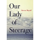 Our Lady Of Steerage